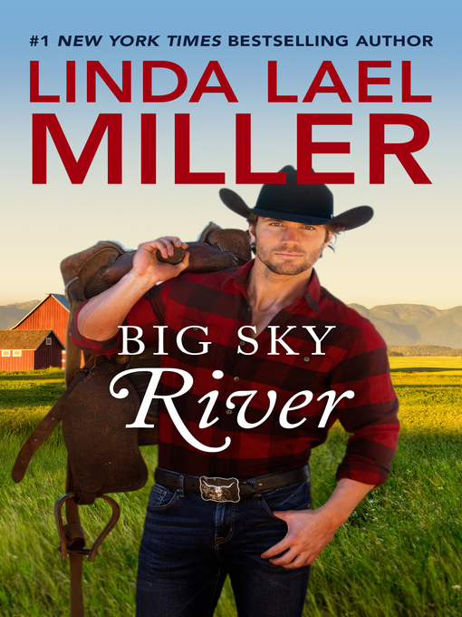 Title details for Big Sky River by Linda Lael Miller - Available
